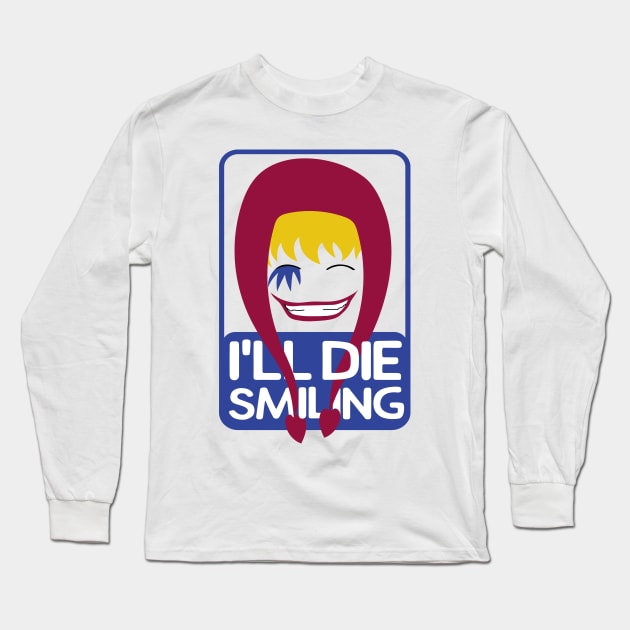 I'll die smiling | Corazon Long Sleeve T-Shirt by Shreefel